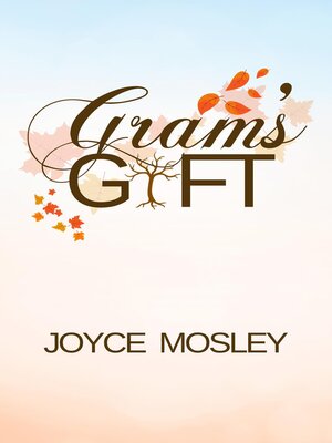 cover image of GRAM'S GIFT